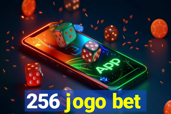 256 jogo bet